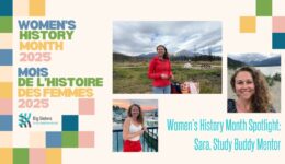 Women’s History Month Spotlight: Sara, Study Buddy Mentor Women’s History Month Spotlight: Sara, Study Buddy Mentor